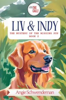 Liv & Indy - The Mystery of the Lost Pup