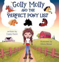 Golly Molly and The Perfect Pony List