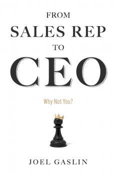 From Sales Rep to CEO