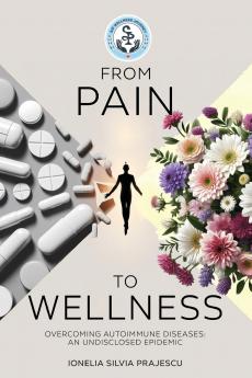 From Pain To Wellness