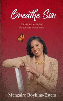 Breathe Sis