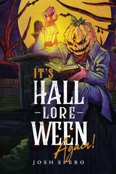 It's Hall-Lore-Ween Again!