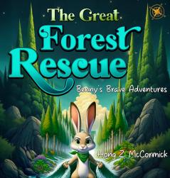 The Great Forest Rescue