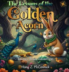 The Lessons of the Golden Acorn