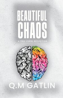 Beautiful Chaos