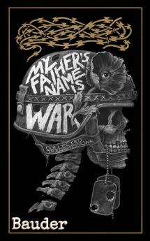 My Father's Name Is War