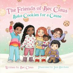 The Friends of Bec Claus Bake Cookies for a Cause