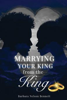 Marrying Your King from the King