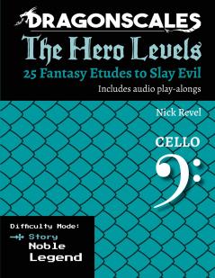 DragonScales The Hero Levels Cello Story
