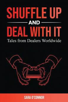 Shuffle Up and Deal with It