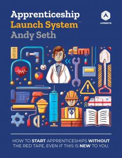 Apprenticeship Launch System