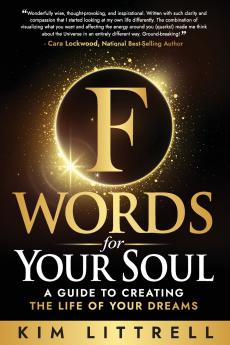 F Words for Your Soul