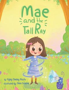 Mae and the Tall Ray
