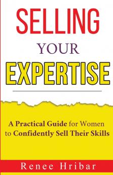 Selling Your Expertise
