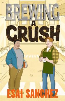 Brewing A Crush