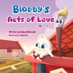 Blobby's Acts of Love