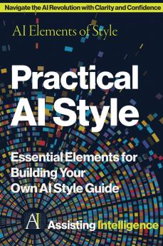 Practical AI Style