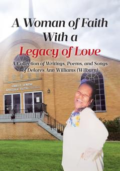 A Woman Of Faith With A Legacy Of Love
