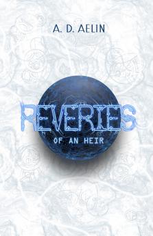 Reveries of an Heir