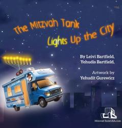 The Mitzvah Tank Lights Up the City