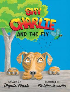 Shy Charlie and the Fly