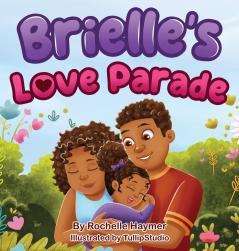 Brielle's Love Parade