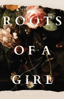 Roots of a Girl