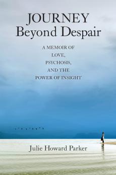 Journey Beyond Despair