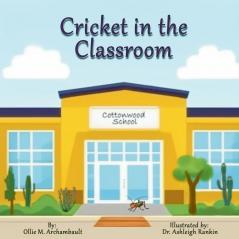 Cricket in the Classroom