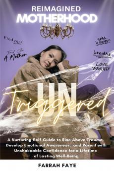 Reimagined Motherhood