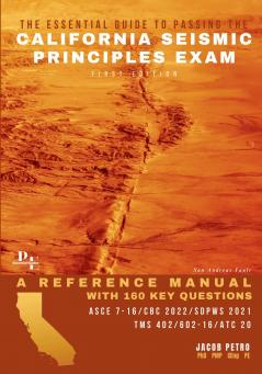 The Essential Guide to Passing the California Seismic Principles Exam