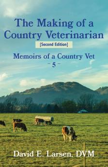 The Making of a Veterinarian & other stories