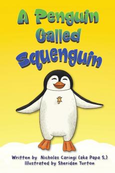 A Penguin Called Squenguin