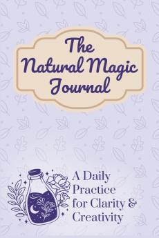 The Natural Magic Journal
