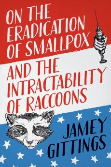 On the Eradication of Smallpox and the Intractability of Raccoons