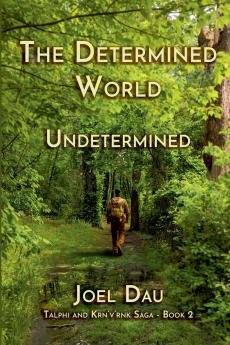 The Determined World - Undetermined (Book 2)