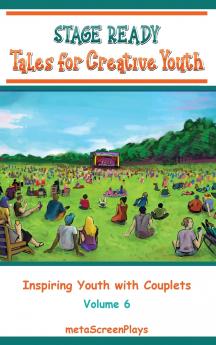 Stage Ready Tales for Creative Youth