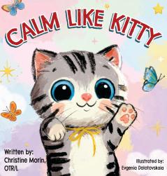 Calm like Kitty