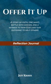 Offer It Up Reflection Journal