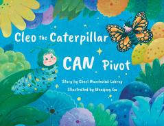 Cleo the Caterpillar CAN Pivot