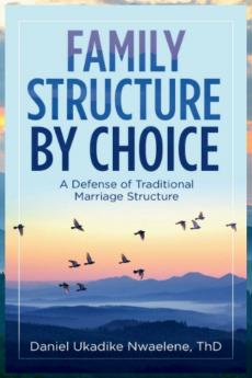 Family Structure by Choice