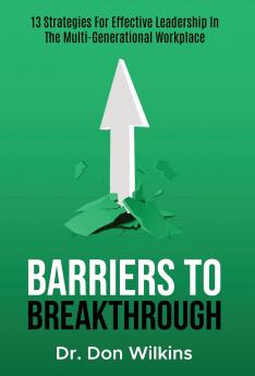 Barriers to Breakthrough