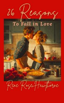 26 Reasons to Fall in Love