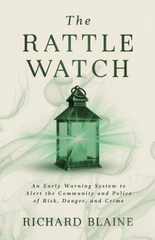 The Rattle Watch