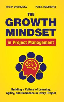 The Growth Mindset in Project Management