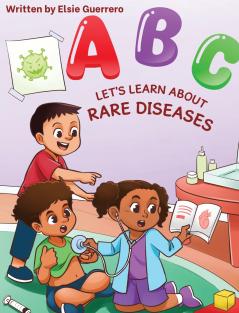 ABC Let's Talk About Rare Diseases