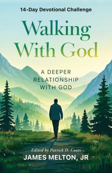 Walking With God 14-Day Devotional Challenge