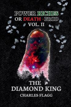 Power Riches Or Death -PROD Vol. II