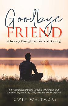 Goodbye Friend