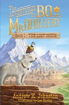 The Adventures of Bo and Mr. Quillery